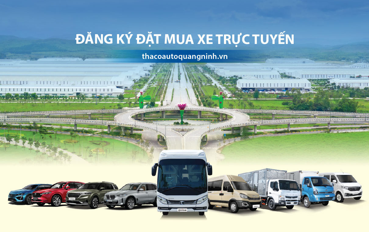 TRẢI NGHIỆM TÍNH NĂNG ĐẶT MUA XE TRỰC TUYẾN TRÊN WEBSITE THACO AUTO QUẢNG NINH.